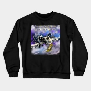 A-10 Thunderbolt II Crewneck Sweatshirt